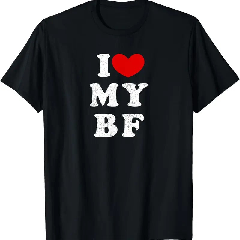 I Love My Boyfriend, I Heart My BF T-Shirt | Unisex Cotton Tee, Size S-5XL Hoodie, Sweatshirt | GrindPrints.com