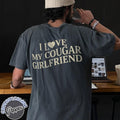 I Love My Cougar Girlfriend  Shirt, Boyfriend Gift, I Love My Girlfriend Tee, I Heart My Cougar Shirt, Valentines Gift...