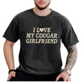 I Love My Cougar Girlfriend Shirt, Boyfriend Gift, I Love My Girlfriend Tee, I Heart My Cougar Shirt, Valentines Day...