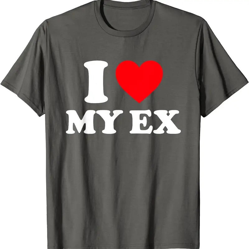I Love My Ex Cotton Size S 5XL T-Shirts, Hoodie, Sweatshirt