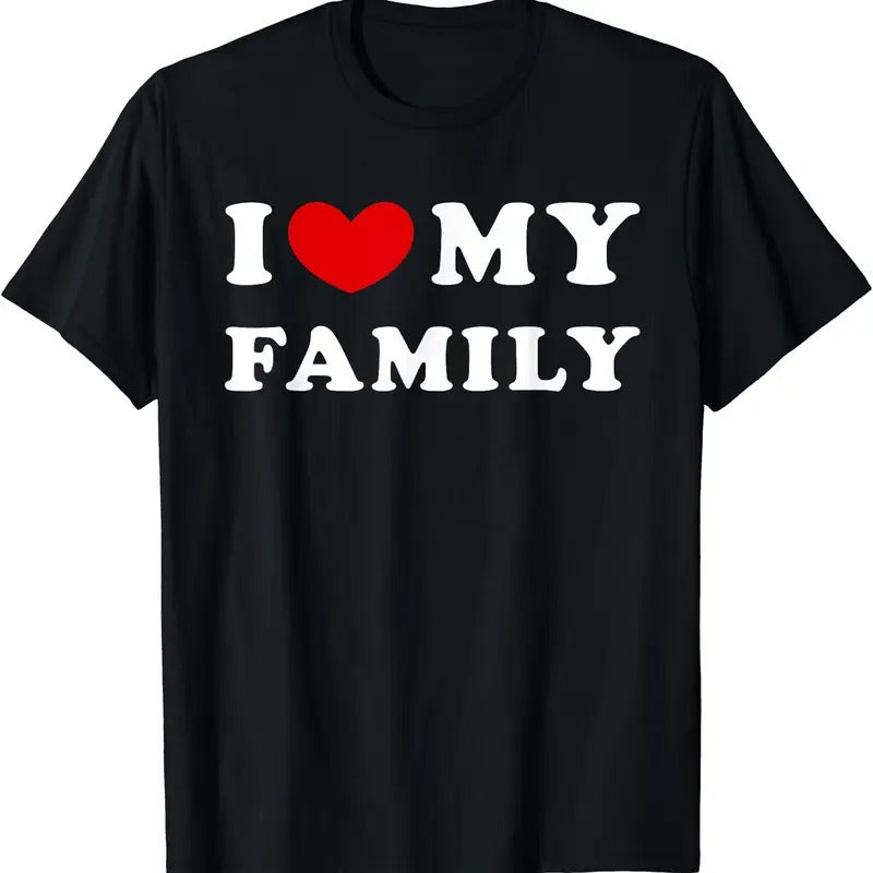 I Love My Family T-Shirt | Unisex Cotton Tee, Size S-5XL Hoodie, Sweatshirt | GrindPrints.com