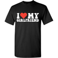 I Love My Girlfriend Shirt Graphic Mens Novelty Very Funny T Shirt made in usa Hoodie, Sweatshirt | GrindPrints.com