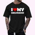 I Love My Girlfriend Shirt I Heart My Girlfriend Tshirt T-Shirt