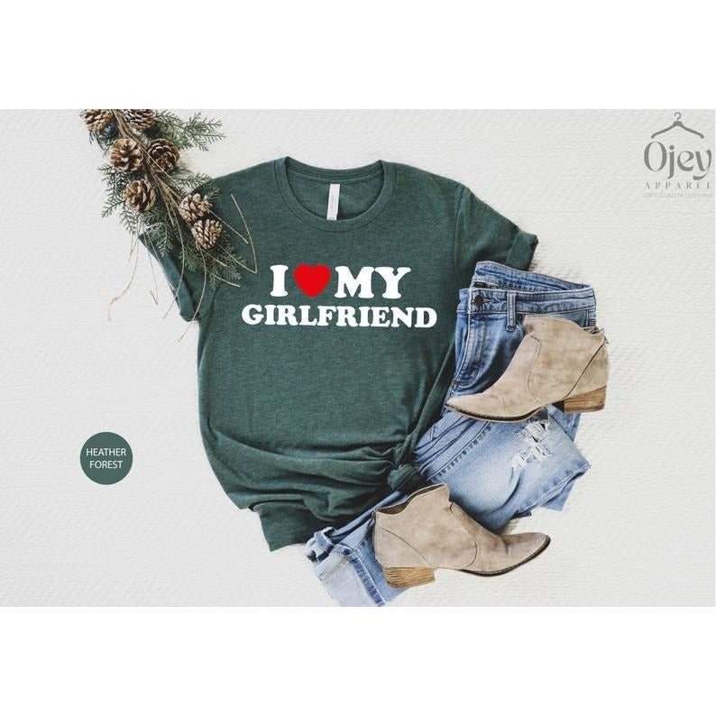 I Love My Girlfriend Shirt Shirt I Heart My Girlfriend Shirt Valentine Shirt Him Valentine Boyfriend Shirt T-Shirts, Hoodie, Sweatshirt