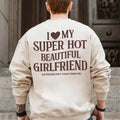 I Love My Girlfriend Tshirt Sweatshirt Hoodie, Funny Boyfriend Gift, I Heart My Girlfriend Shirts, Valentine Shirt Gift,...