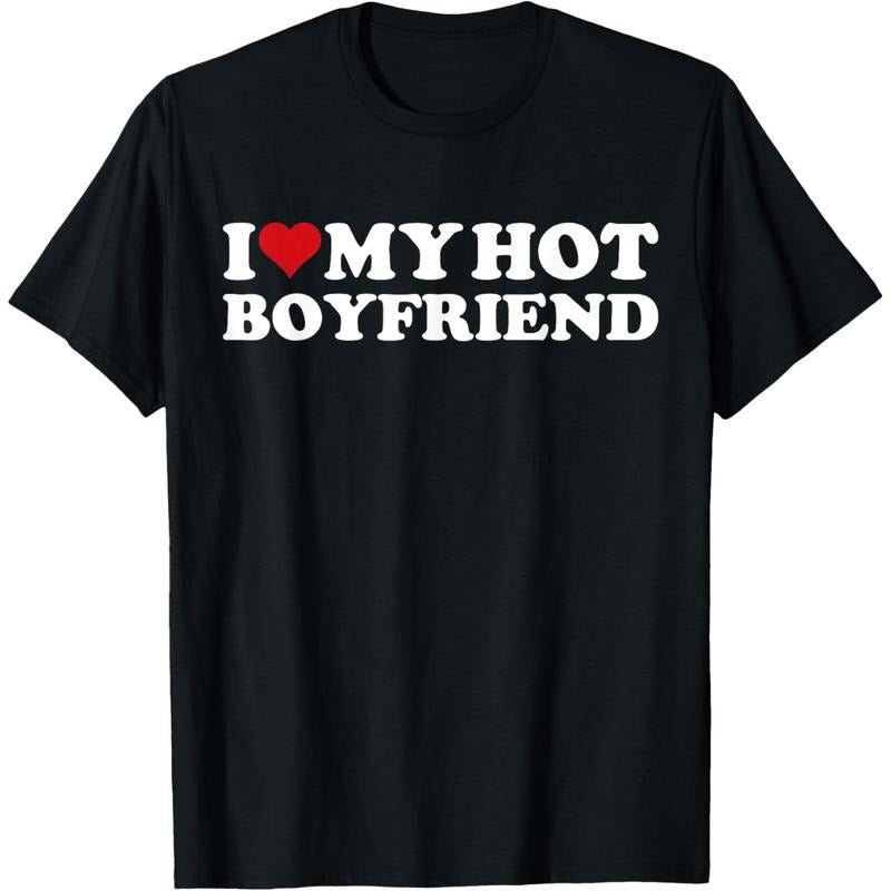 I Love My Hot Boyfriend I Heart My Hot Boyfriend BF T-Shirt made in usa Hoodie, Sweatshirt | GrindPrints.com