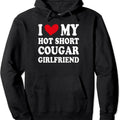 I Love My Hot Short Cougar Girlfriend I Heart My Cougar GF Pullover Hoodie | Unisex Hooded Sweatshirt T-Shirts