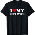 I Love My Hot Wife T-Shirt made in usa Hoodie, Sweatshirt | GrindPrints.com