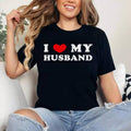 I Love My Husband, I Heart My Husband T-Shirt | Cotton 100%, Crewneck, Top Womenswear Hoodie, Sweatshirt | GrindPrints.com