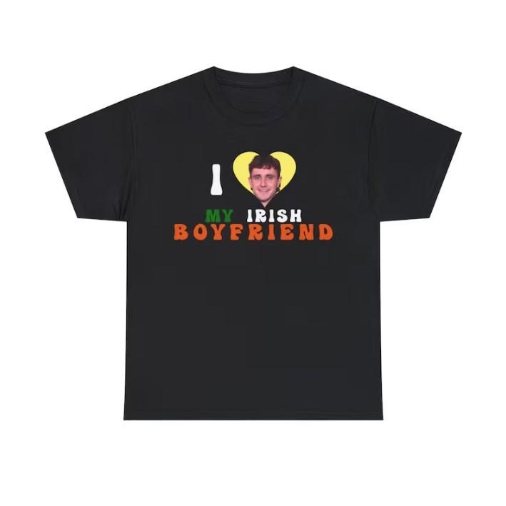 I Love My Irish Boyfriend Paul Mescal Patrick day Shirt Hoodie, Sweatshirt | GrindPrints.com