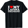 I Love My Latina Girlfriend T-Shirt made in usa Hoodie, Sweatshirt | GrindPrints.com