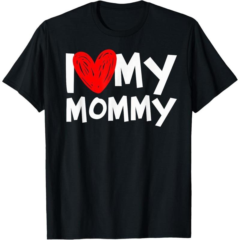 I Love My Mommy Shirt I Heart My Mom Tshirt T-Shirt made in usa Hoodie, Sweatshirt | GrindPrints.com