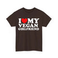 I Love My Vegan Girlfriend Shirt I Love My Vegan Boyfriend Funny I Love Couples Shirt I Love Vegan His Hers T-Shirts, Hoodie, Sweatshirt
