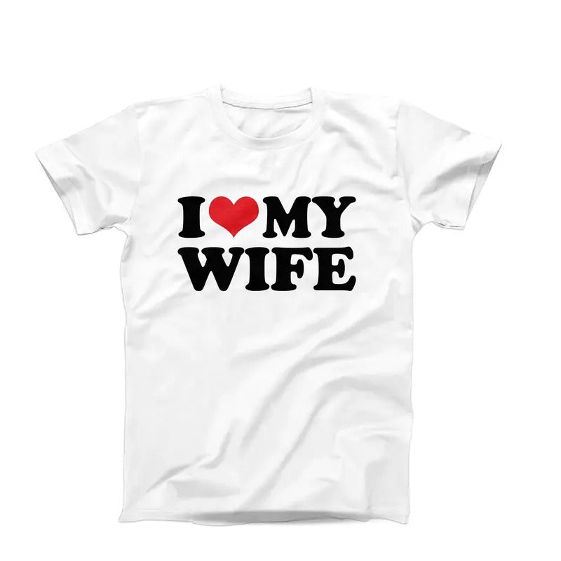 I Love My Wife Shirt, I Heart My Wife Shirt, Anniversary Gift, Married Couples Tee, Relationship Shirt, Classic Unisex...
