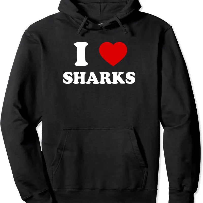 I Love Sharks - I Heart Sharks Hoodie | Unisex Hooded Sweatshirt T-Shirts | GrindPrints.com