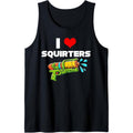 I Love Squirters I Heart Squiters Funny Water Squirt Gun Tank Top made in usa T-Shirts, Hoodie, Sweatshirt | GrindPrints.com