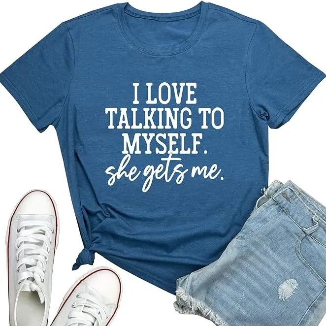 I Love Talking to Myself She Gets me Women Graphic Shirts Cute Tees  T-shirt, sweater and Hoodie Sweatshirt | GrindPrints.com