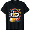 I Love Toys That Go Brrr Adult Joke Humor Sarcasm Men Women T-Shirt made in USA Hoodie, Sweatshirt | GrindPrints.com