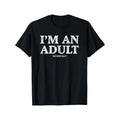 I'M AN ADULT Print Men's Casual Short Sleeve Round Neck T-shirt For Summer Outdoor Street Made in USA Hoodie, Sweatshirt