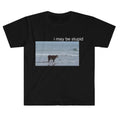 I May Be Stupid Cow on Beach Funny Meme TShirt Hoodie, Sweatshirt | GrindPrints.com