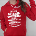 I Never Dreamed Being A Daughter In Law Of Awesome Mother In Law Sweater, Daughter In Law Gift, Birthday Gift Dil, Unisex...