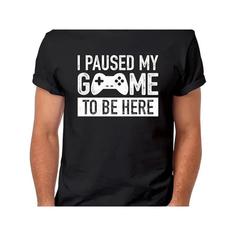 I PAUSED MY GAME BE HERE Cotton Tops Short Sleeve Merry Street Short Sleeve Comfort Fit Crew Neck Ultra Soft Made USA T-Shirts, Hoodie, Sweatshirt