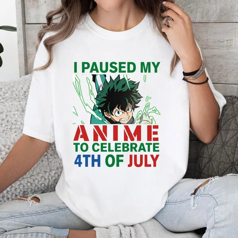 I Paused My Anime To Celebrate 4th Of July Tshirt Crewneck Hoodie Comfort Cotton Sweatshirt | GrindPrints.com