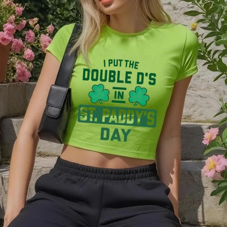 I Put The Double D_s In St. Paddy_s Day Baby Tee, Cute St. Patrick_s Day Baby Fit Baby Tee, Baby Crop Tee, Y2K 2000_s...
