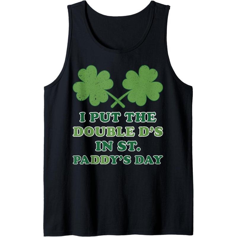 I Put Double Ds St Paddys Day Funny St Patricks Boobs Tank Top Made USA T-Shirts, Hoodie, Sweatshirt