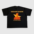 I RAGED AGAINST THE MACHINE CUSTOM PRINTED T-SHIRT Hoodie, Sweatshirt | GrindPrints.com