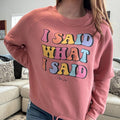 I Said What I Said Premium Boxy Sweatshirt T-Shirts, Hoodie | GrindPrints.com