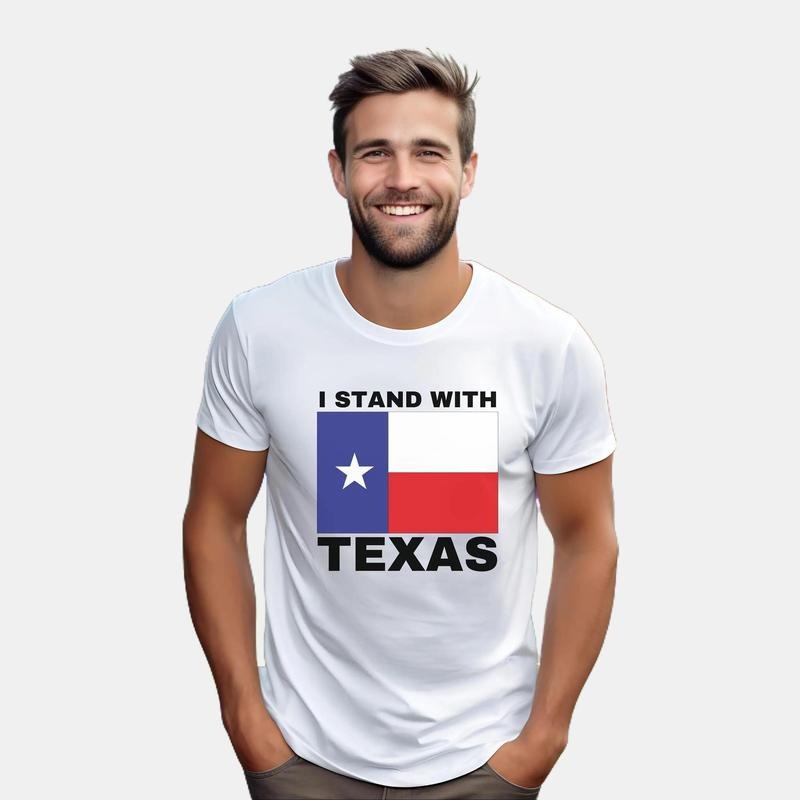 I Stand With Texas T Shirt, Texas Patriot Shirt, Lone Star State Tee. Texas Strong Shirt, Texas Pride, Texas Tough, Dont...