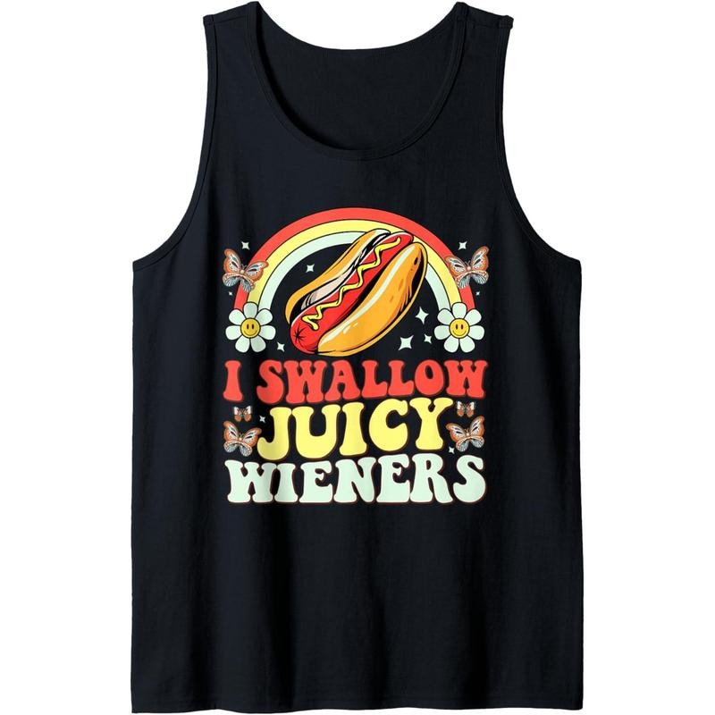 I Swallow Juicy Wiener Funny Inappropriate Adult Humor Women Tank Top Made in USAstyle{n002}2 T-Shirts, Hoodie, Sweatshirt