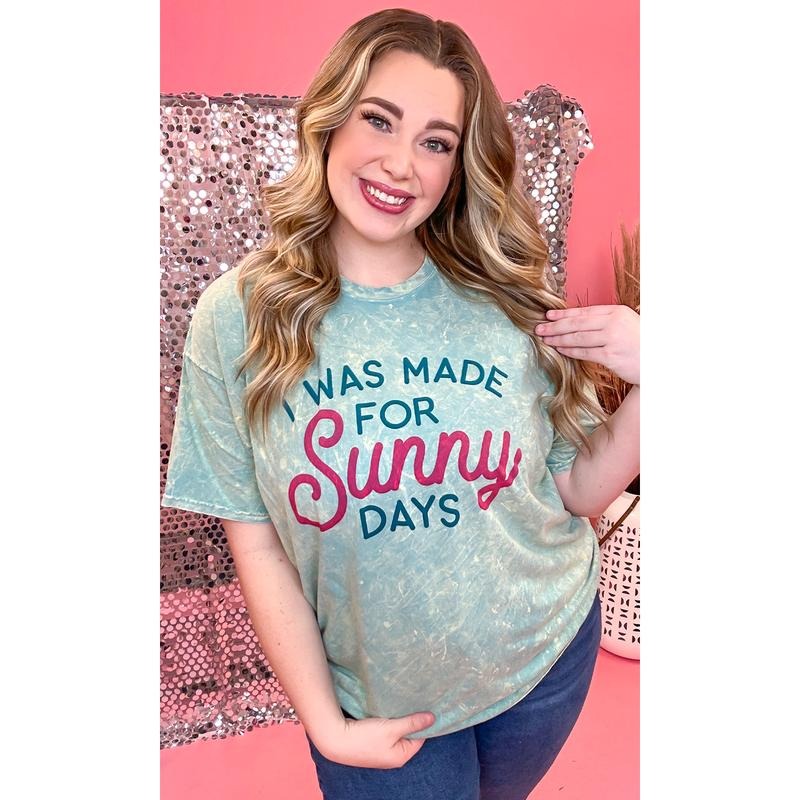 I Was Made For Sunny Days Mineral Washed Shirt Hoodie, Sweatshirt | GrindPrints.com