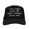 I Was Today Years Old Custom Embroidered Mesh Snapback T-Shirts, Hoodie, Sweatshirt | GrindPrints.com