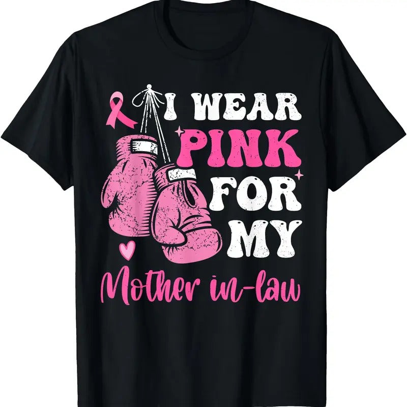 I Wear Pink For My Mother in Law Breast Cancer Son in-Law T-Shirt Hoodie, Sweatshirt | GrindPrints.com