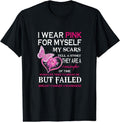 I Wear Pink For Myself My Scars But Failed Breast Cancer Tee T-Shirt | Unisex Cotton Tee, Short Sleeve, Size S-5XL...
