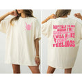 I Will Hurt Your Feelings T-Shirt, Sweatshirt, Hoodie, Funny Saying Sarcastic Shirts, Sarcastic Women Sweatshirt | Funny...