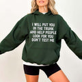 I Will Put You In the Trunk Funny Hoodie Casual Street Style Fleece Pullover Hooded Sweatshirt Tops Trendy For Women For...