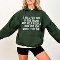 I Will Put You In the Trunk Funny Hoodie Casual Street Style Fleece Pullover Hooded Sweatshirt Tops Trendy For Women For...