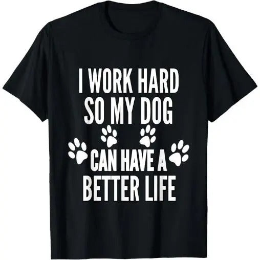 I Work Hard So My Dogs Can Have A Better Life Funny Vintage T-Shirt Made in USA Hoodie, Sweatshirt | GrindPrints.com