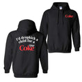 I Would Dropkick A Child For A Diet Coke 2 Sided T-Shirt Sweatshirt Hoodie, For Men And Women, Trendy Shirt | GrindPrints.com