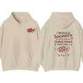 I Would Dropkick A Child Into A Christmas Tree For A Dr Pepper Shirt, Hoodie Trendy Sweatshirt | GrindPrints.com