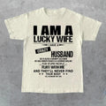 I am a lucky wife have a crazy husband Tshirt, Gift for Her, Gift for Him, Gift for Friend Hoodie, Sweatshirt