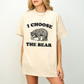 I Choose Bear Shirt Protest Shirt Rights Empowerment Feminist Shirt Her Man Vs Bear T-Shirts, Hoodie, Sweatshirt