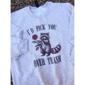 I'd Pick You Graphic Top T-Shirts, Hoodie, Sweatshirt | GrindPrints.com