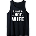 I have a psychotic wife sarcastic adult humor funny saying Tank Top Made in USAstyle{n002}2 T-Shirts, Hoodie, Sweatshirt