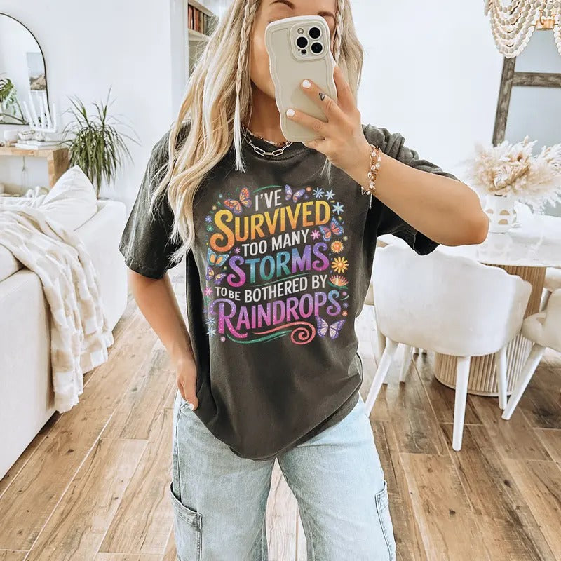 I have survived too many storms DTF Transfers - THIS IS NOT A SHIRT Hoodie, Sweatshirt | GrindPrints.com