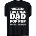 I have two titles, Dad and Grandpa, Father's Day gift T-shirt, pattern Made in USAstyle{n002}2 Hoodie, Sweatshirt