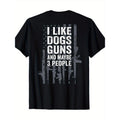 I like dog guns and maybe 3 people - Interesting guns - ON BACK T-shirt made in usa Hoodie, Sweatshirt | GrindPrints.com